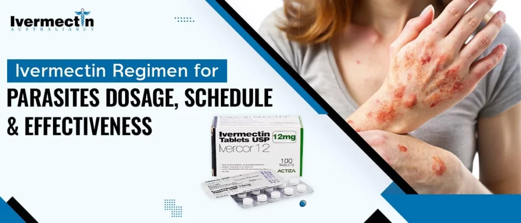Ivermectin Regimen for Parasites Dosage, Schedule & Effectiveness-min