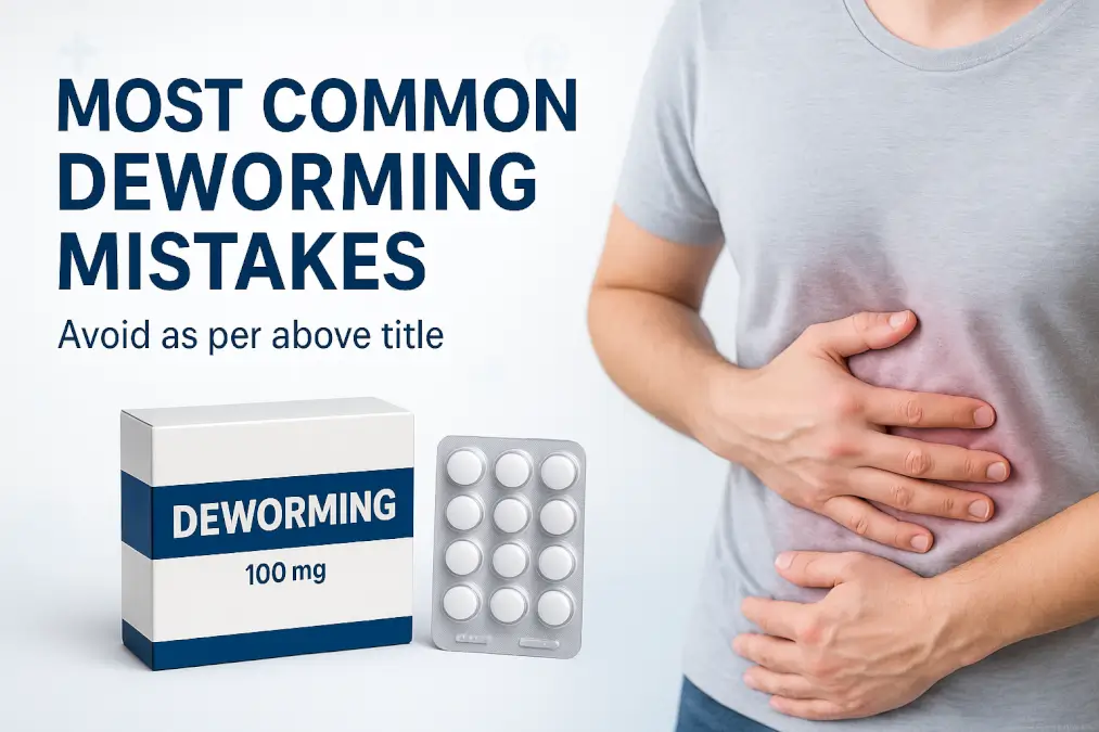 deworming mistakes