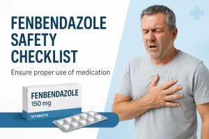 Fenbendazole Safety Checklist: Essential Guidelines for Safe Use