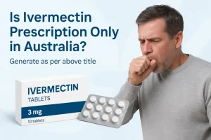 Is Ivermectin Prescription Only in Australia? What You Need to Know